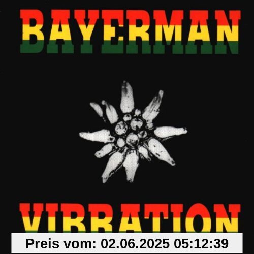 Bayerman Vibration von Hans Söllner