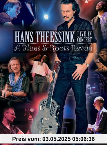 Hans Theessink - Live in Concert: A Blues & Roots Revue von Hans Theessink