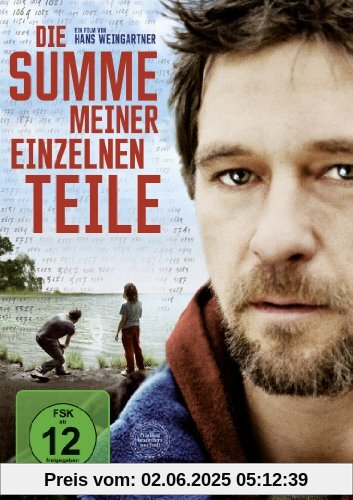 Die Summe meiner einzelnen Teile Die Summe meiner einzelnen Teile von Hans Weingartner