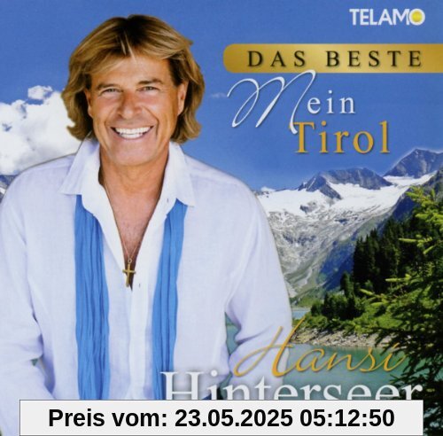 Das Beste-Mein Tirol Das Beste-Mein Tirol von Hansi Hinterseer