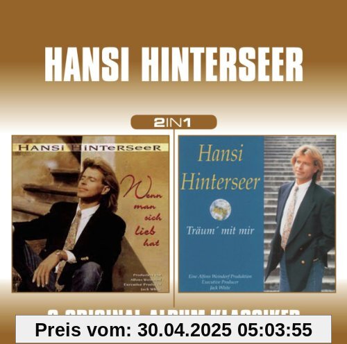Hansi Hinterseer-2 in 1 (Wenn Man Sich Lieb Hat/ von Hansi Hinterseer