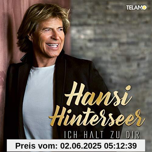 Ich halt zu dir von Hansi Hinterseer