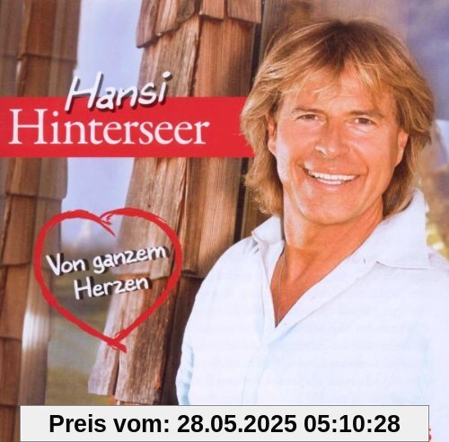 Von Ganzem Herzen von Hansi Hinterseer