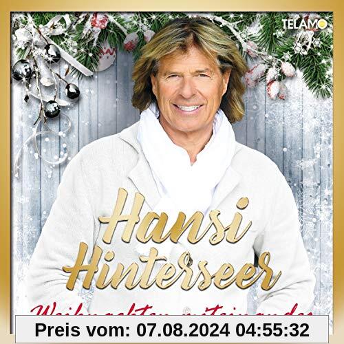 Weihnachten Miteinander von Hansi Hinterseer