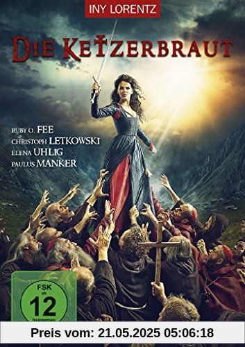 Die Ketzerbraut Die Ketzerbraut von Hansjörg Thurn