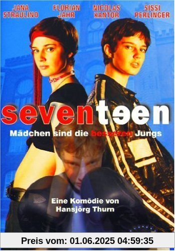 Seventeen - Mädchen sind die besseren Jungs von Hansjörg Thurn