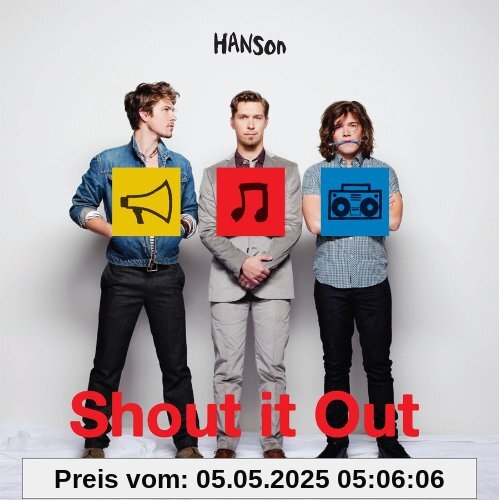 Shout It Out von Hanson