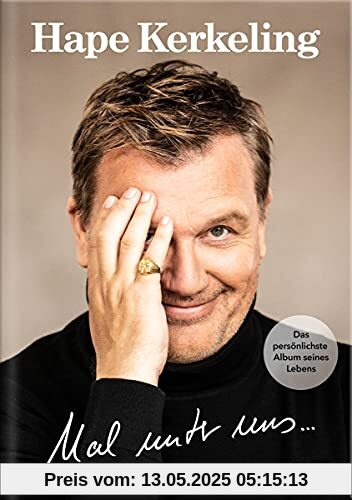 Mal unter uns …/Ltd. Buchedition Mal unter uns …/Ltd. Buchedition von Hape Kerkeling