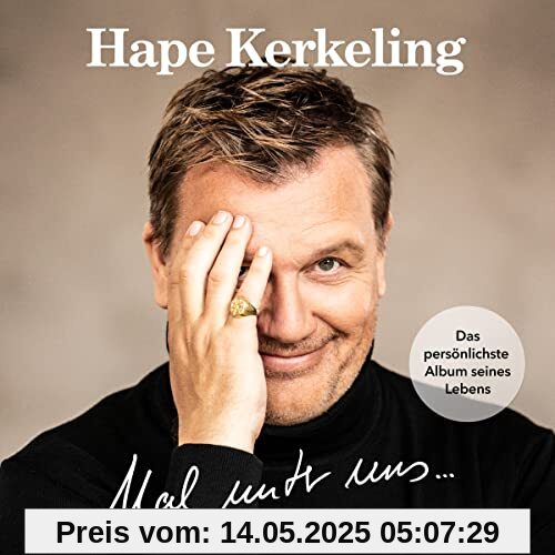 Mal unter uns … von Hape Kerkeling