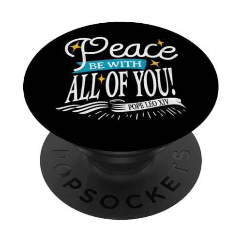 Papst Leo XIV Peace Be w All of You Catholic Church Zitat PopSockets Klebender PopGrip Papst Leo XIV Peace Be w All of You Catholic Church Zitat PopSockets Klebender PopGrip von Happy Catholics