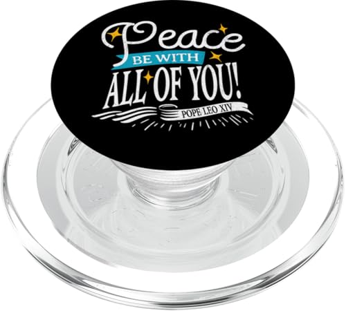 Papst Leo XIV Peace Be w All of You Catholic Church Zitat PopSockets PopGrip für MagSafe Papst Leo XIV Peace Be w All of You Catholic Church Zitat PopSockets PopGrip für MagSafe von Happy Catholics