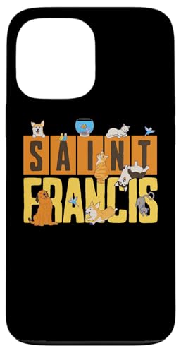St. Francis of Assisi Schutzpatron Saint of Animals Pets Catholic Hülle für iPhone 13 Pro Max St. Francis of Assisi Schutzpatron Saint of Animals Pets Catholic Hülle für iPhone 13 Pro Max von Happy Catholics
