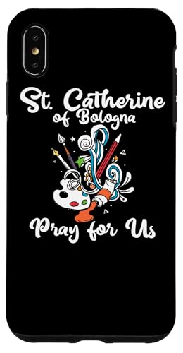 St. Katharina von Bologna Schutzpatronin der Künstler Kunst Hülle für iPhone XS Max von Happy Catholics