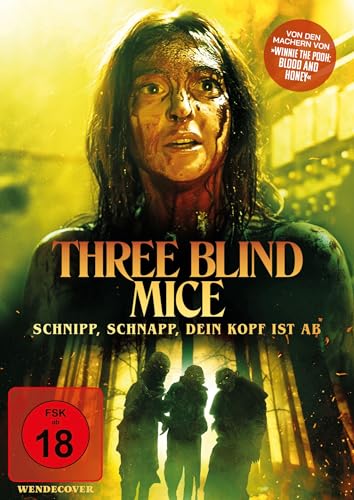 Three Blind Mice - Schnipp, schnapp, dein Kopf ist ab von Happy Entertainment