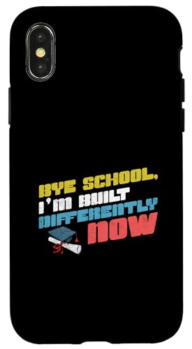 Bye School I'm Built Differently Now Funny Graduation Kids Hülle für iPhone X/XS Bye School I'm Built Differently Now Funny Graduation Kids Hülle für iPhone X/XS von Happy Last Day of School Outfit Gifts