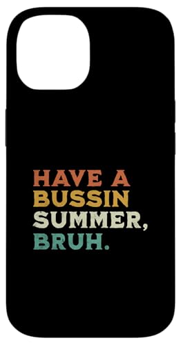 Have A Bussin Summer Bruh Lustiger Schulfreizeiter-Kind Hülle für iPhone 14 Have A Bussin Summer Bruh Lustiger Schulfreizeiter-Kind Hülle für iPhone 14 von Happy Last Day of School Outfit Gifts