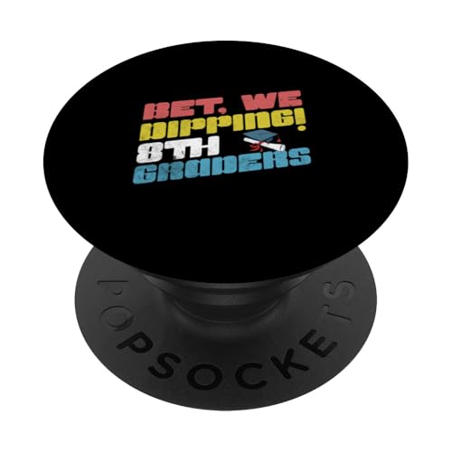 Ich wette, wir tauchen ab der 8. Klasse, lustige Abschluss-Achtklässler PopSockets Klebender PopGrip Ich wette, wir tauchen ab der 8. Klasse, lustige Abschluss-Achtklässler PopSockets Klebender PopGrip von Happy Last Day of School Outfit Gifts