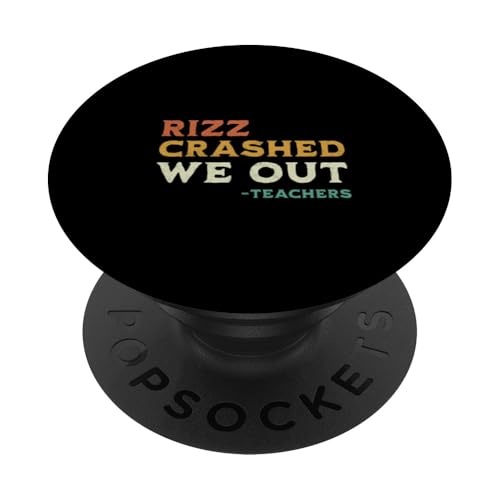 Rizz hat abgestürzt, wir haben uns lustig am letzten Tag der Schulferien getroffen, Lehrer PopSockets Klebender PopGrip von Happy Last Day of School Outfit Gifts