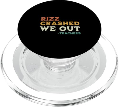 Rizz hat abgestürzt, wir haben uns lustig am letzten Tag der Schulferien getroffen, Lehrer PopSockets PopGrip für MagSafe von Happy Last Day of School Outfit Gifts