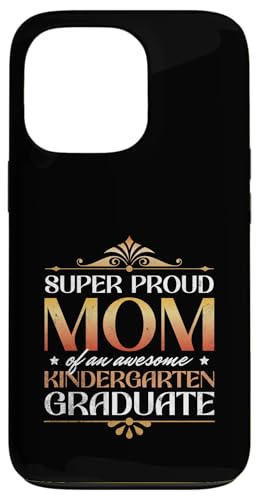 Super stolze Mutter eines großartigen Kindergartenabsolventen Hülle für iPhone 13 Pro Super stolze Mutter eines großartigen Kindergartenabsolventen Hülle für iPhone 13 Pro von Happy Last Day of School Outfit Gifts