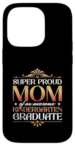 Super stolze Mutter eines großartigen Kindergartenabsolventen Hülle für iPhone 14 Pro Super stolze Mutter eines großartigen Kindergartenabsolventen Hülle für iPhone 14 Pro von Happy Last Day of School Outfit Gifts