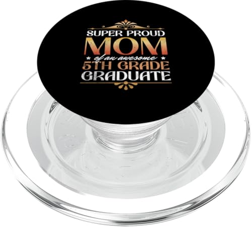 Super stolze Mutter von großartigen Eltern mit Abschluss der 5. Klasse PopSockets PopGrip für MagSafe Super stolze Mutter von großartigen Eltern mit Abschluss der 5. Klasse PopSockets PopGrip für MagSafe von Happy Last Day of School Outfit Gifts