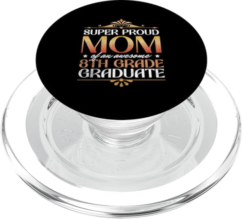 Super stolze Mutter von großartigen Eltern mit Abschluss der 8. Klasse PopSockets PopGrip für MagSafe Super stolze Mutter von großartigen Eltern mit Abschluss der 8. Klasse PopSockets PopGrip für MagSafe von Happy Last Day of School Outfit Gifts