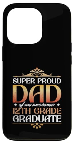 Super stolzer Vater von großartigen Eltern mit Abschluss der 12. Klasse Hülle für iPhone 13 Pro Super stolzer Vater von großartigen Eltern mit Abschluss der 12. Klasse Hülle für iPhone 13 Pro von Happy Last Day of School Outfit Gifts