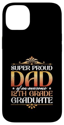Super stolzer Vater von großartigen Eltern mit Abschluss der 12. Klasse Hülle für iPhone 14 Plus Super stolzer Vater von großartigen Eltern mit Abschluss der 12. Klasse Hülle für iPhone 14 Plus von Happy Last Day of School Outfit Gifts