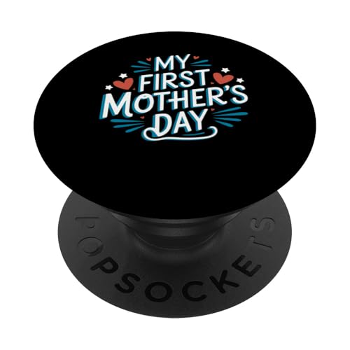 Damen My First Mother's Day Present for New Moms Graphic PopSockets Klebender PopGrip Damen My First Mother's Day Present for New Moms Graphic PopSockets Klebender PopGrip von Happy Mother's Day Graphic Tee