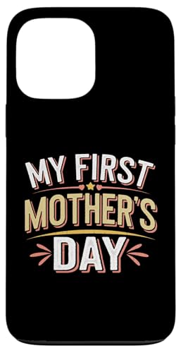 Grafik „Mein erster Muttertag, Mama trägt für neue Mütter“ Hülle für iPhone 13 Pro Max Grafik „Mein erster Muttertag, Mama trägt für neue Mütter“ Hülle für iPhone 13 Pro Max von Happy Mother's Day Graphic Tee