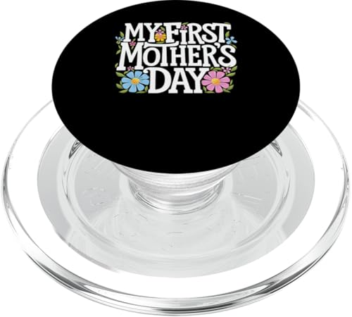 Grafik „Meine erste Mama zum Muttertag“ mit Blumenmotiv für frischgebackene Mütter PopSockets PopGrip für MagSafe Grafik „Meine erste Mama zum Muttertag“ mit Blumenmotiv für frischgebackene Mütter PopSockets PopGrip für MagSafe von Happy Mother's Day Graphic Tee