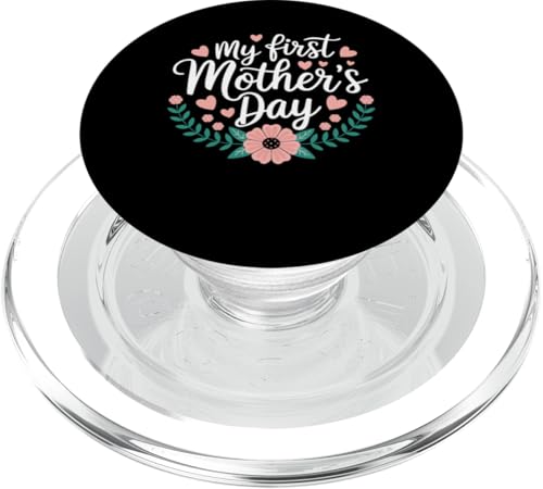 Mein erstes Muttertagsgeschenk Blumenkleidung für neue Mütter PopSockets PopGrip für MagSafe Mein erstes Muttertagsgeschenk Blumenkleidung für neue Mütter PopSockets PopGrip für MagSafe von Happy Mother's Day Graphic Tee