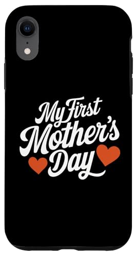 Mein erstes Muttertagsgeschenk für Mama Graphic Tee Damen Hülle für iPhone XR Mein erstes Muttertagsgeschenk für Mama Graphic Tee Damen Hülle für iPhone XR von Happy Mother's Day Graphic Tee