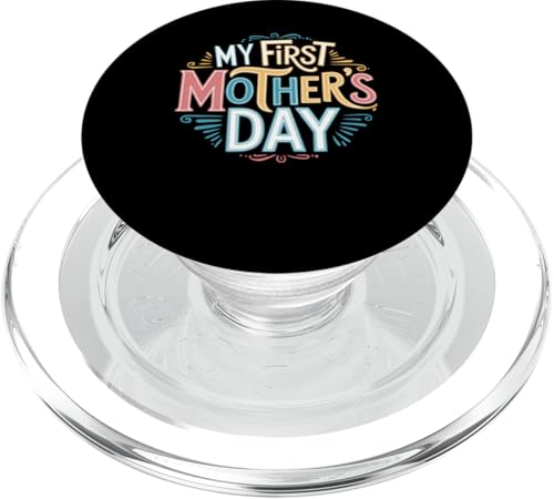 Mein erstes Muttertagsgeschenk für Mama Graphic Tee Damen PopSockets PopGrip für MagSafe Mein erstes Muttertagsgeschenk für Mama Graphic Tee Damen PopSockets PopGrip für MagSafe von Happy Mother's Day Graphic Tee