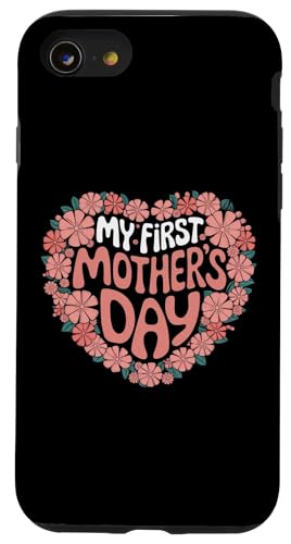 My First Mother's Day Damen Graphic Tee Mom's Day Floral Hülle für iPhone SE (2020) / 7 / 8 von Happy Mother's Day Graphic Tee
