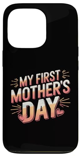My First Mother's Day Damen Graphic Tee Mom's Day Hülle für iPhone 13 Pro My First Mother's Day Damen Graphic Tee Mom's Day Hülle für iPhone 13 Pro von Happy Mother's Day Graphic Tee