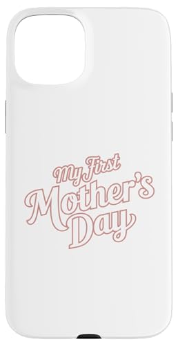 My First Mother's Day Damen Graphic Tee Mom's Day Hülle für iPhone 15 Plus My First Mother's Day Damen Graphic Tee Mom's Day Hülle für iPhone 15 Plus von Happy Mother's Day Graphic Tee