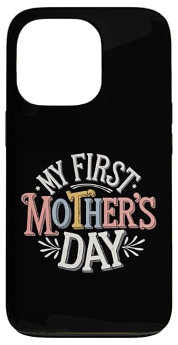 My First Mother's Day Damen New Mom Graphic Tee Hülle für iPhone 13 Pro My First Mother's Day Damen New Mom Graphic Tee Hülle für iPhone 13 Pro von Happy Mother's Day Graphic Tee