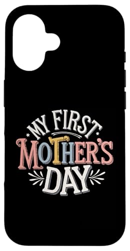 My First Mother's Day Damen New Mom Graphic Tee Hülle für iPhone 16 My First Mother's Day Damen New Mom Graphic Tee Hülle für iPhone 16 von Happy Mother's Day Graphic Tee