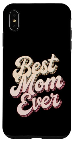 T-Shirt mit Aufdruck "Best Mom Ever Mom's Day" Hülle für iPhone XS Max T-Shirt mit Aufdruck "Best Mom Ever Mom's Day" Hülle für iPhone XS Max von Happy Mother's Day Graphic Tee