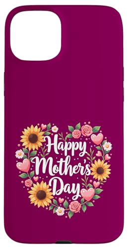 Floral Sunflowers Shirt for Mom Grandma Happy Mother's Day Hülle für iPhone 15 Plus von Happy Mother's Day Mama Floral Gift Tees