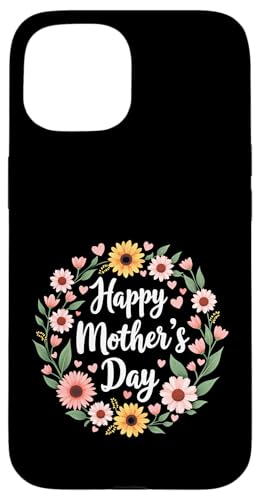 Happy Mother's Day Mama, süßes Blumenmuster für Ehefrau, Mama oder Oma Hülle für iPhone 15 von Happy Mother's Day Mama Floral Gift Tees