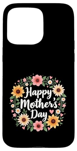 Happy Mother's Day Sonnenblumen Shirt für Frau Mama und Oma Hülle für iPhone 15 Pro Max Happy Mother's Day Sonnenblumen Shirt für Frau Mama und Oma Hülle für iPhone 15 Pro Max von Happy Mother's Day Mama Floral Gift Tees