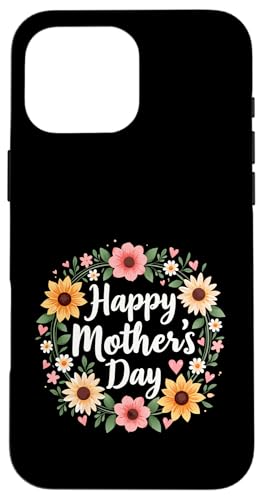 Happy Mother's Day Sonnenblumen Shirt für Frau Mama und Oma Hülle für iPhone 16 Pro Max Happy Mother's Day Sonnenblumen Shirt für Frau Mama und Oma Hülle für iPhone 16 Pro Max von Happy Mother's Day Mama Floral Gift Tees
