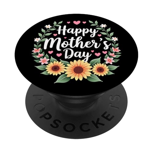 Happy Mother's Day Sonnenblumen Shirt für Frau Mama und Oma PopSockets Klebender PopGrip Happy Mother's Day Sonnenblumen Shirt für Frau Mama und Oma PopSockets Klebender PopGrip von Happy Mother's Day Mama Floral Gift Tees