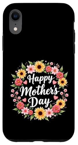 Süße Sonnenblume für Frauen und Oma, "Happy Mother's Day" Hülle für iPhone XR von Happy Mother's Day Mama Floral Gift Tees