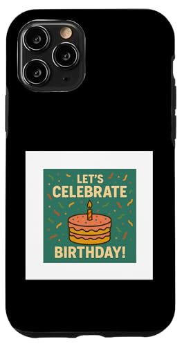 Happy birthday Hülle für iPhone 11 Pro Happy birthday Hülle für iPhone 11 Pro von Happy birthday