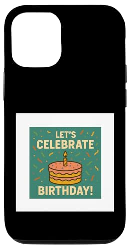 Happy birthday Hülle für iPhone 12/12 Pro Happy birthday Hülle für iPhone 12/12 Pro von Happy birthday