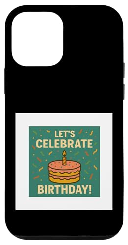 Happy birthday Hülle für iPhone 12 mini Happy birthday Hülle für iPhone 12 mini von Happy birthday
